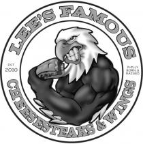 LEE'S FAMOUS CHEESESTEAKS & WINGS EST 2010 PHILLY BORN & RAISED