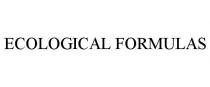 ECOLOGICAL FORMULAS