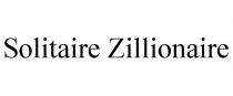 SOLITAIRE ZILLIONAIRE
