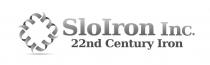 SLOIRON INC. 22ND CENTURY IRON