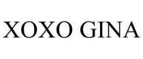XOXO GINA