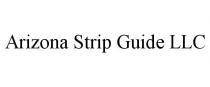 ARIZONA STRIP GUIDE LLC