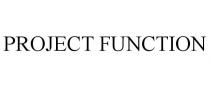 PROJECT FUNCTION