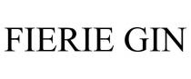 FIERIE GIN