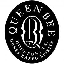 QB QUEEN BEE HOUSTON, TX. HONEY BASED SPIRITS