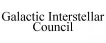 GALACTIC INTERSTELLAR COUNCIL