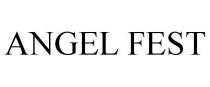 ANGEL FEST