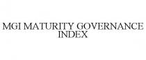 MGI MATURITY GOVERNANCE INDEX