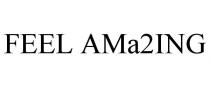 FEEL AMA2ING