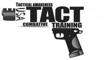 TACT TACTICAL AWARENESS COMBATIVE TRAINING USA