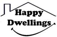 HAPPY DWELLINGS