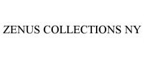 ZENUS COLLECTIONS NY