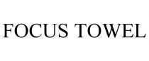 FOCUS TOWEL