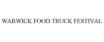 WARWICK FOOD TRUCK FESTIVAL