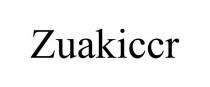 ZUAKICCR