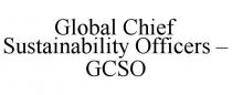 GLOBAL CHIEF SUSTAINABILITY OFFICERS - GCSO