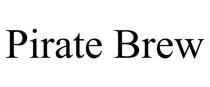 PIRATE BREW