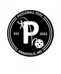 PICKLEBALL PEPE EST. 2022 ANNAPOLIS, MD