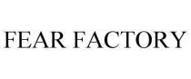 FEAR FACTORY