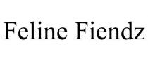 FELINE FIENDZ