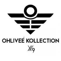 OHLIVE KOLLECTION 9
