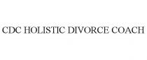 CDC HOLISTIC DIVORCE COACH