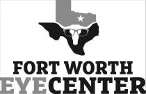 FORT WORTH EYE CENTER