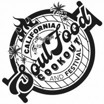 CALIFORNIA SOULFOOD COOKOUT AND FESTIVAL