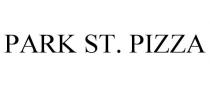 PARK ST. PIZZA