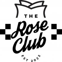 THE ROSE CLUB EST. 2022