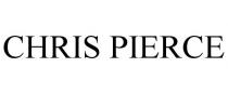 CHRIS PIERCE