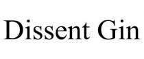 DISSENT GIN