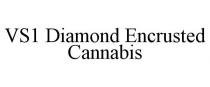VS1 DIAMOND ENCRUSTED CANNABIS