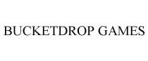 BUCKETDROP GAMES
