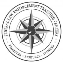 FEDERAL LAW ENFORCEMENT TRAINING CENTERS PRODUCER RESOURCE STEWARD