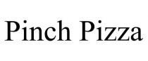 PINCH PIZZA