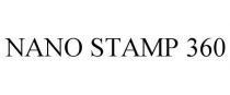 NANO STAMP 360