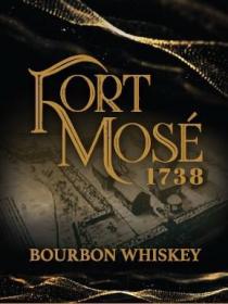 FORT MOSE 1738 BOURBON WHISKEY