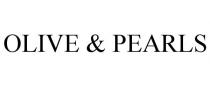 OLIVE & PEARLS