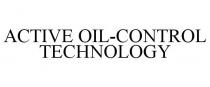 ACTIVE OIL-CONTROL TECHNOLOGY