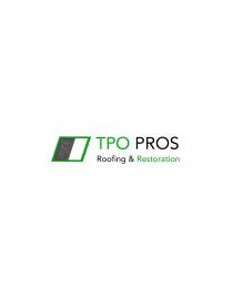 TPO PROS ROOFING & RESTORATION