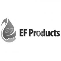 EF PRODUCTS