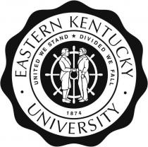 EASTERN KENTUCKY UNIVERSITY UNITED WE STAND DIVIDED WE FALL 1874