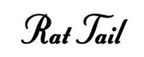 RAT TAIL