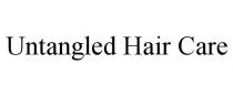 UNTANGLED HAIR CARE