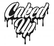 CAKED UP