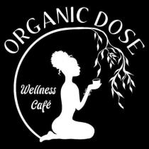 ORGANIC DOSE WELLNESS CAF