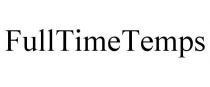 FULLTIMETEMPS