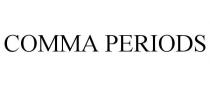 COMMA PERIODS