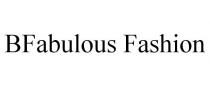 BFABULOUS FASHION